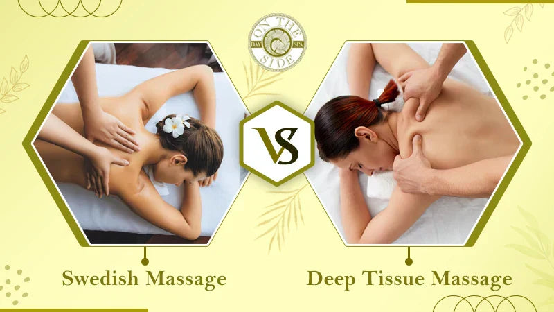 What is a Swedish massage vs deep tissue: Key Differences