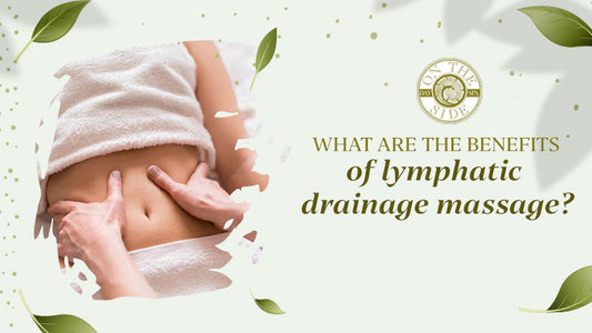 What are the Benefits of Lymphatic Drainage Massage?