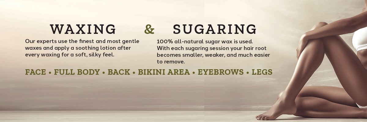 WAXING & SUGARING